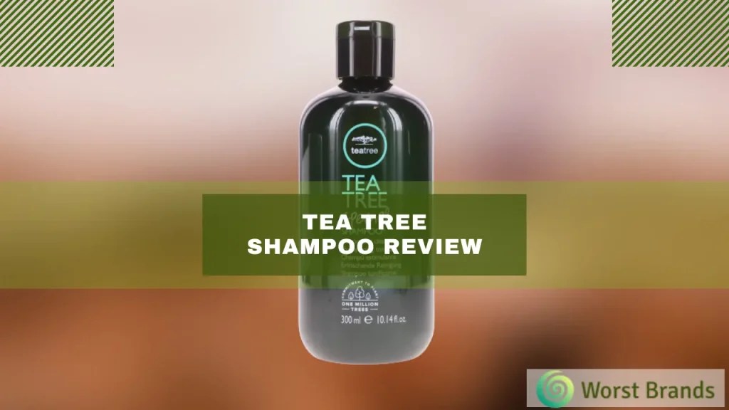 Tea Tree Shampoo Review (Is It Good for All Hair Types?) Worst Brands