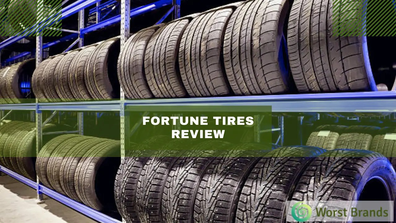 Fortune Tires Review 2023 Is It Worth Buying? Worst Brands