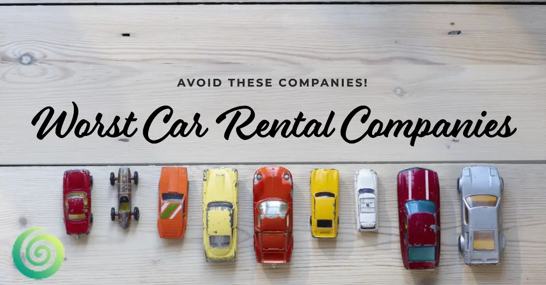 List of 5 Worst Car Rental Companies To Avoid Worst Brands