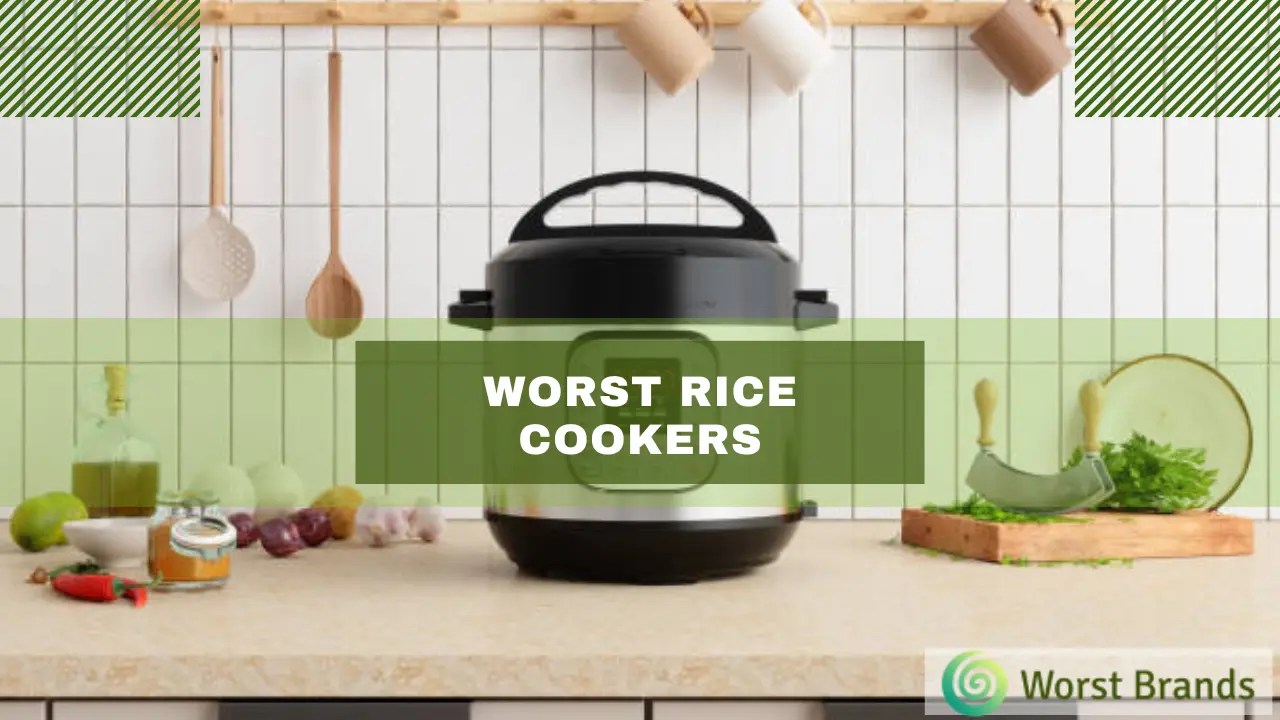 Avoid These 3 Worst Rice Cookers For Quality Grains Worst Brands