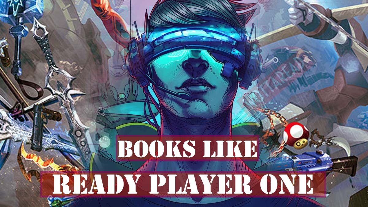 Books like Ready Player One a list of similar novels to Ernest Clines'