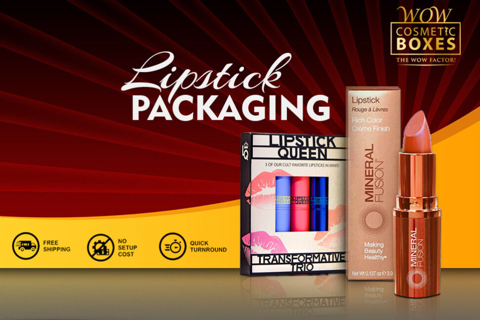 Lipstick Packaging A Solution for the Industry