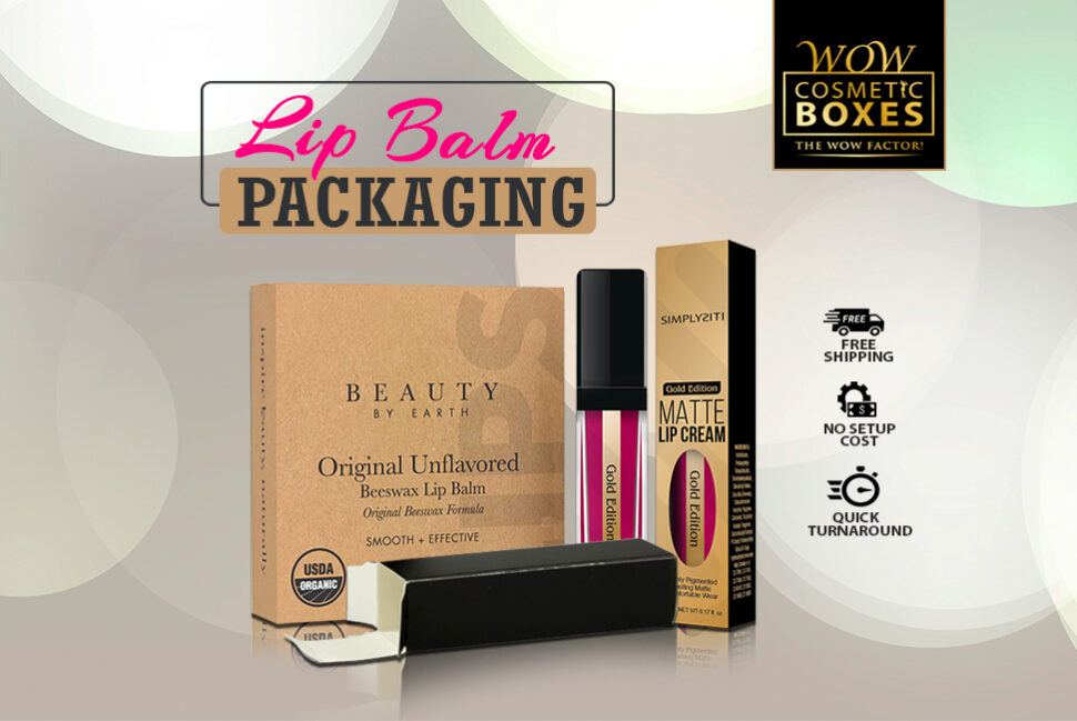 Lip Balm Packaging Why Is It Essential for Your Brand?