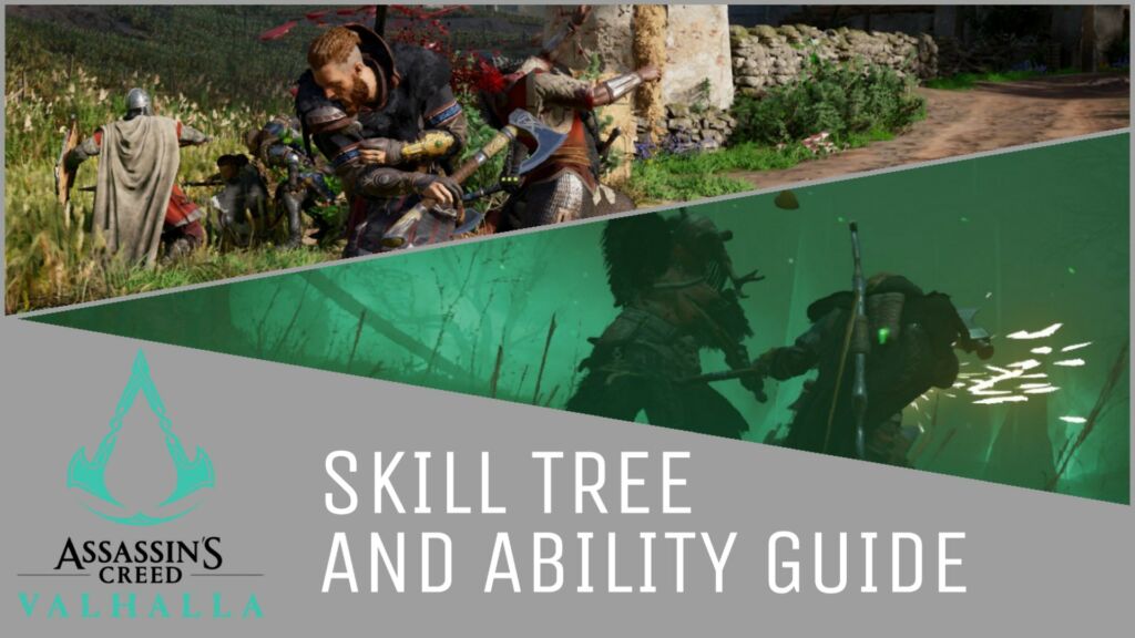 AC Valhalla Skill Tree and Ability Guide •