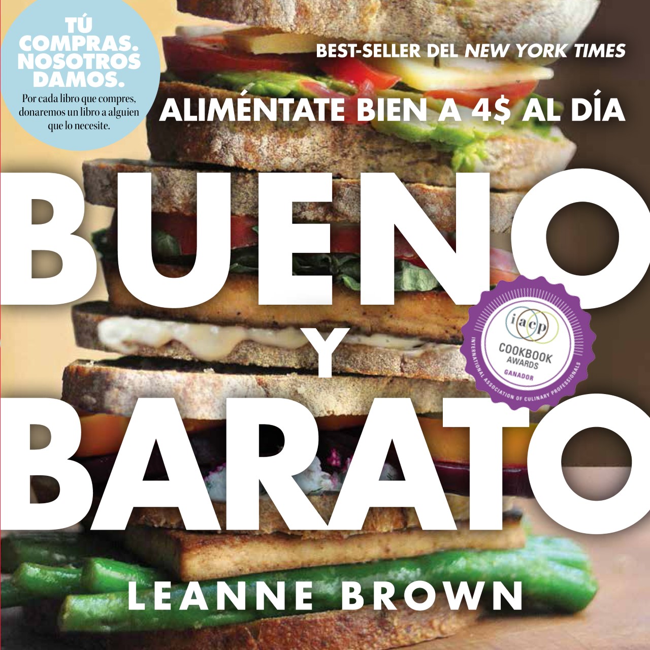“BUENO Y BARATO” el mejor libro para saber alimentarse bien con solo 4