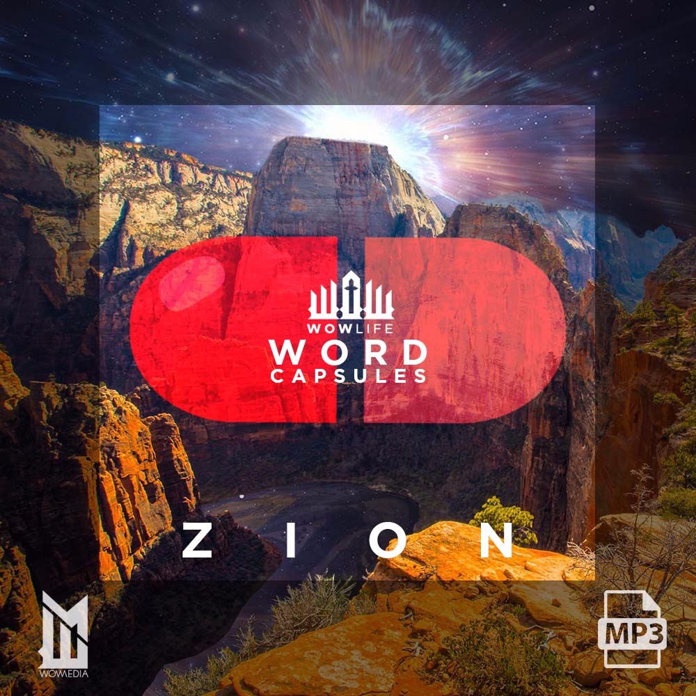 Zion WOWLife Word Capsule WOW Media