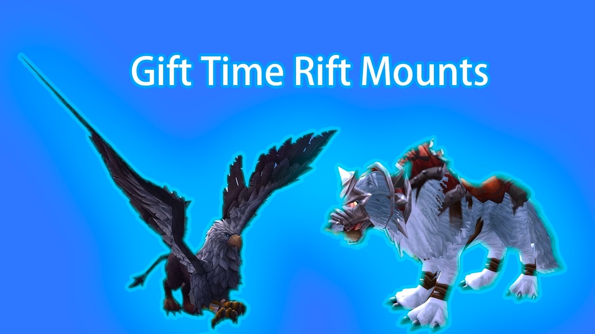 Gift Time Rift Mounts to the Opposite Faction While You Can WowVendor