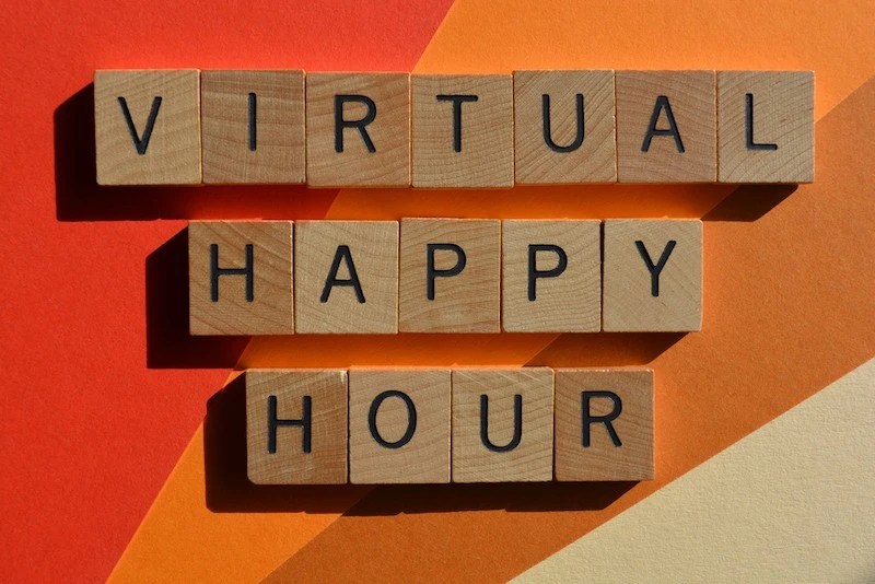 6 Virtual Happy Hour Ideas for 2022