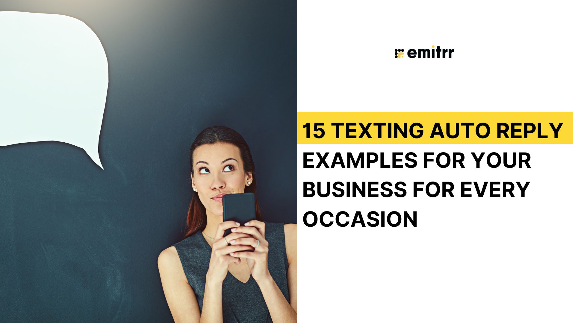 30+ Texting Auto Reply Templates To Cut Response Times by 50!
