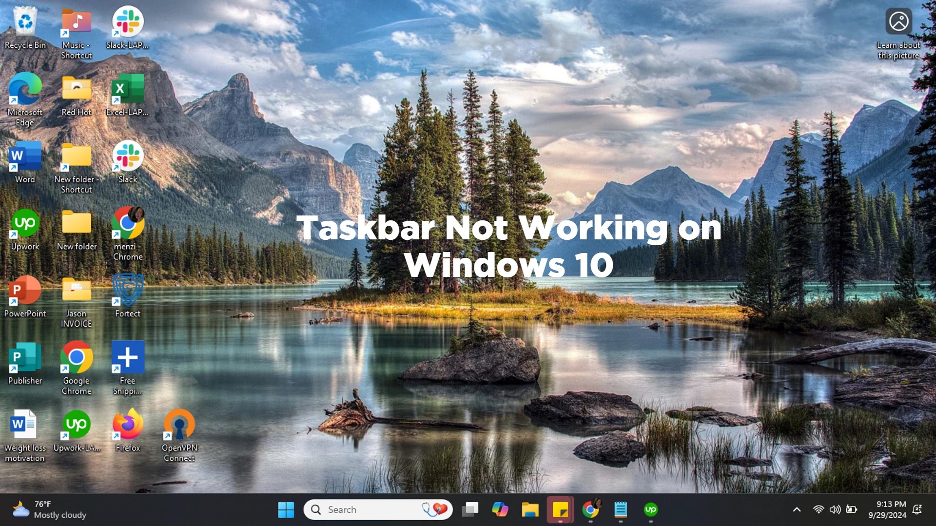 Taskbar Not Working on Windows 10 11 Best Fixes.