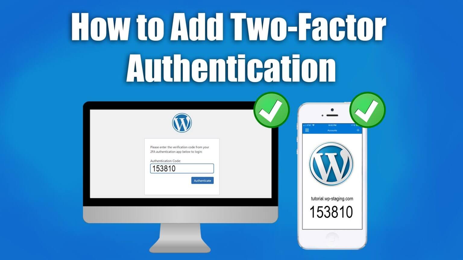 Add TwoFactor Authentication to WordPress & Improve WordPress Security