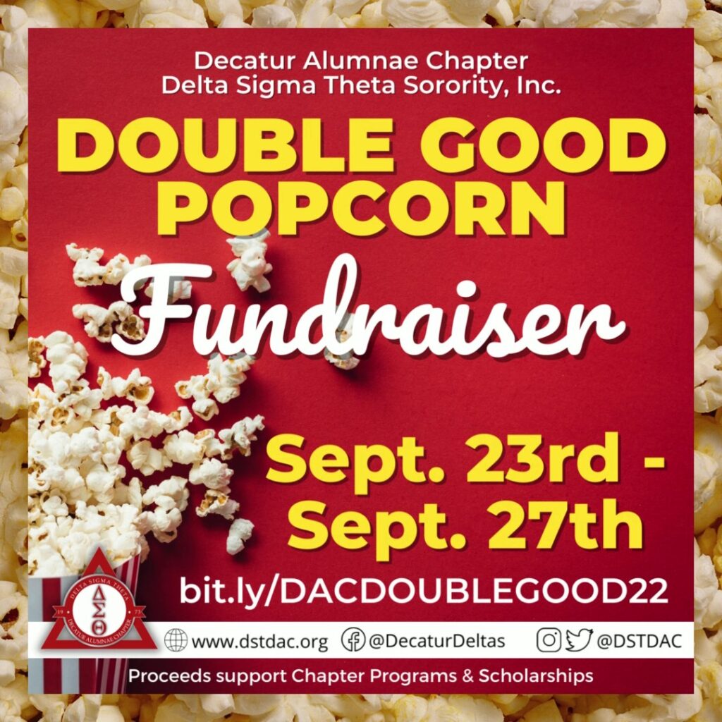 Doublegood Popcorn Fundraiser Decatur Alumnae Chapter of Delta Sigma