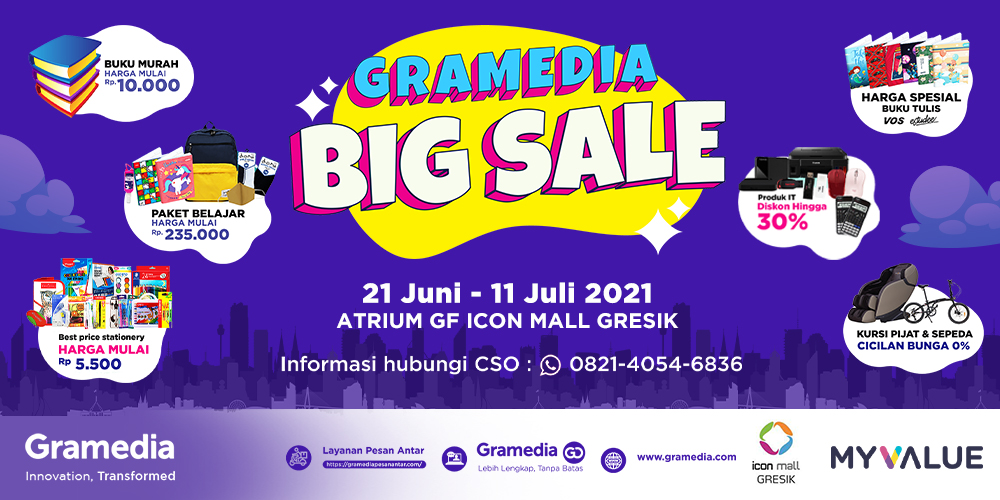GRAMEDIA BIG SALE 2021 ATRIUM ICON MALL GRESIK MyValue Kompas Gramedia