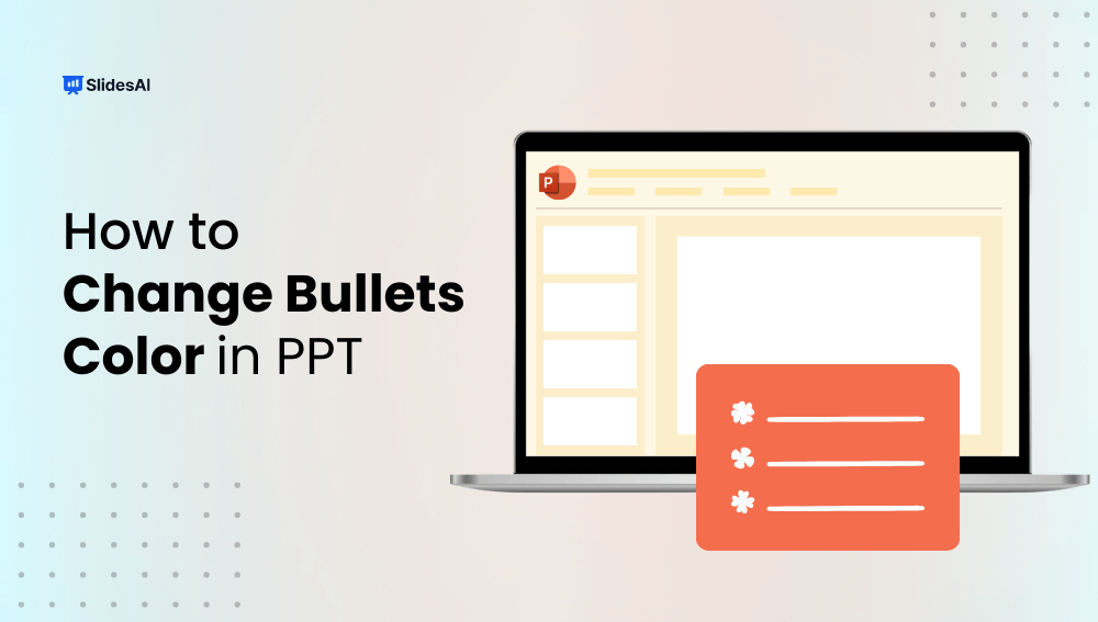 How to Change Bullet Points Color in PowerPoint SlidesAI