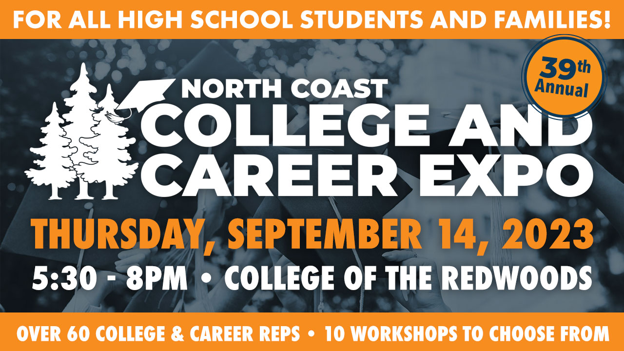 North Coast College & Career Expo Humboldt County Office of Education
