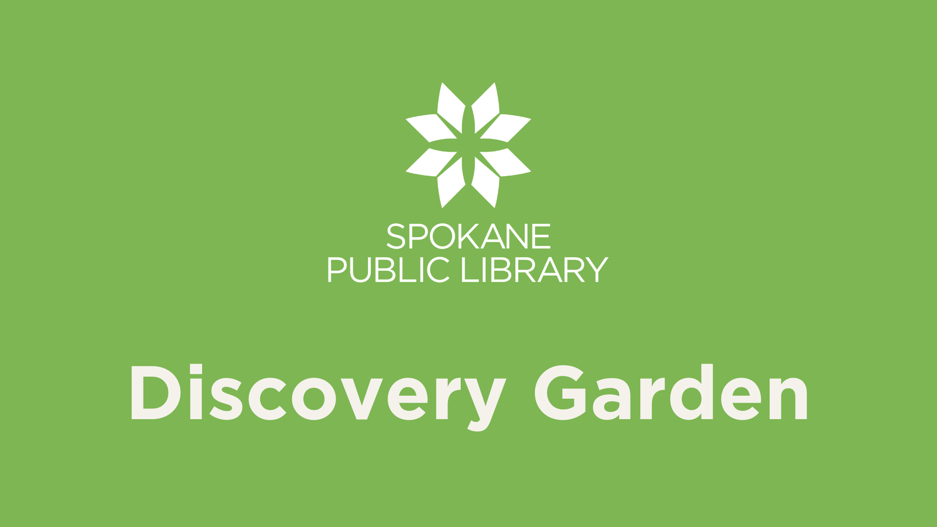 Discovery Garden Spokane Public Library