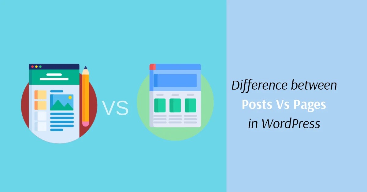 Difference Between Posts vs Pages in WordPress