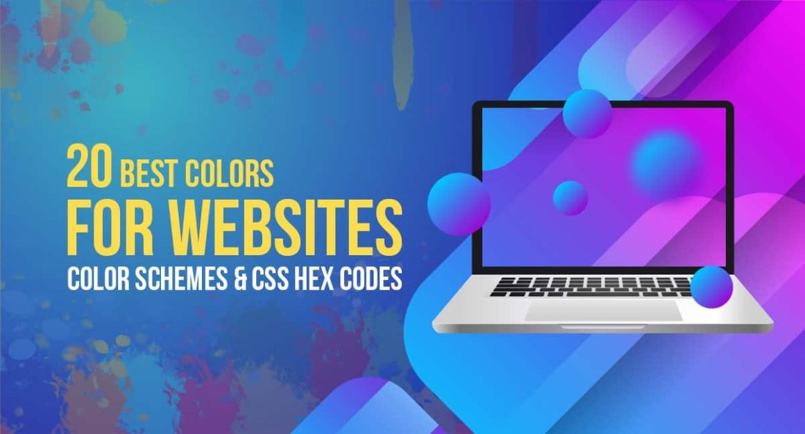 20 Best Colors for sites Color Schemes & CSS Hex Codes