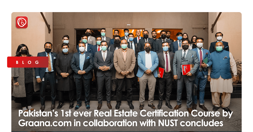 Pakistan’s 1st ever Real Estate Certification Course by in