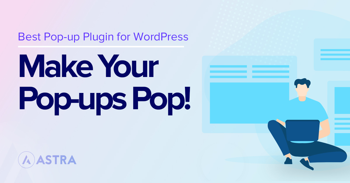 What Are the Best WordPress Popup Plugins of 2020