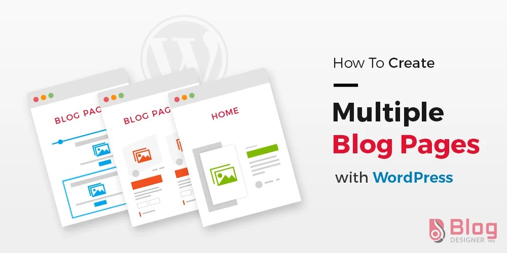 How To Set Up Multiple Blog Pages in WordPress?