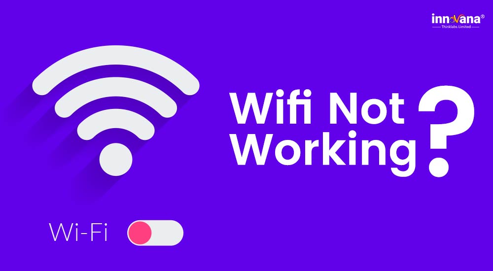 How to Fix WiFi is Not Working in Windows 10, 8, 7 PC?