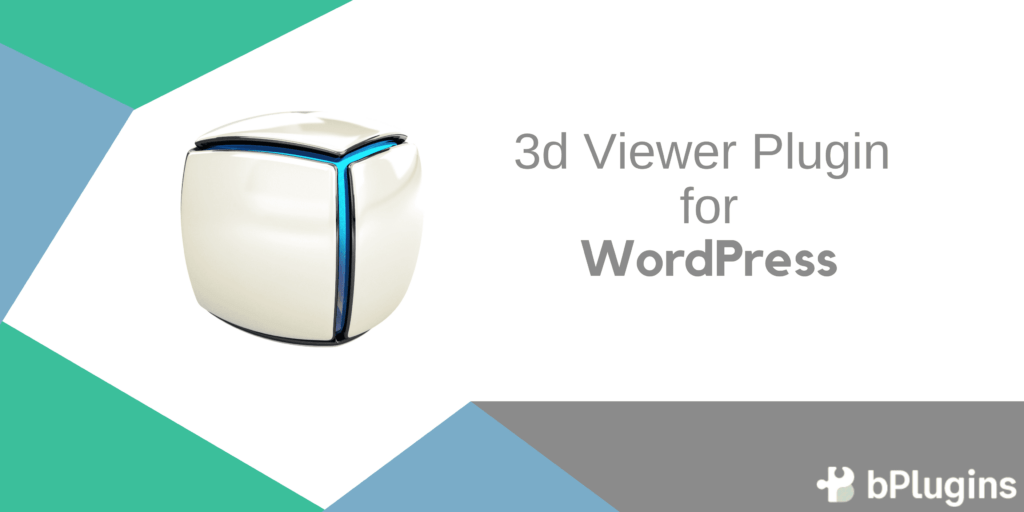 The Best 3D Viewer Plugin for WordPress Sites in 2023 and Beyond WP