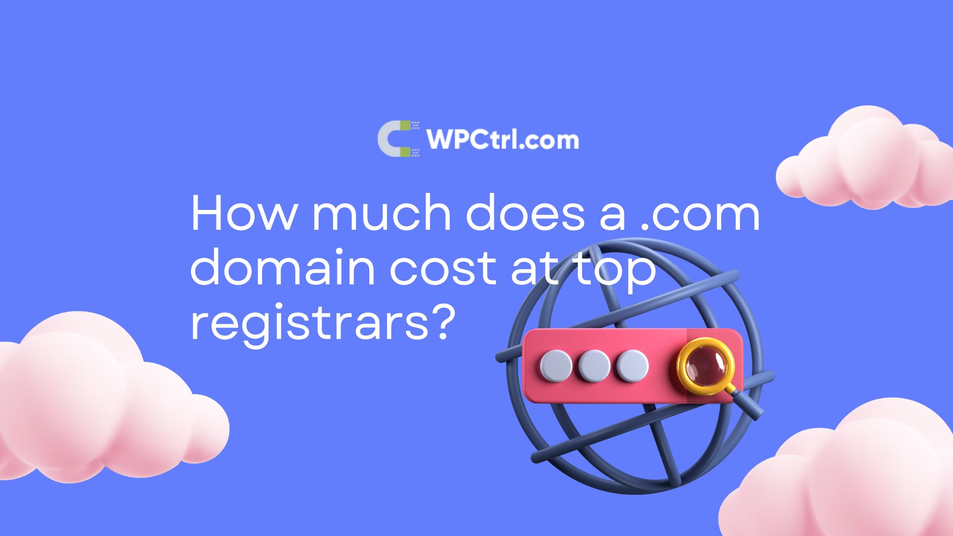 How much does a domain cost at top registrars?