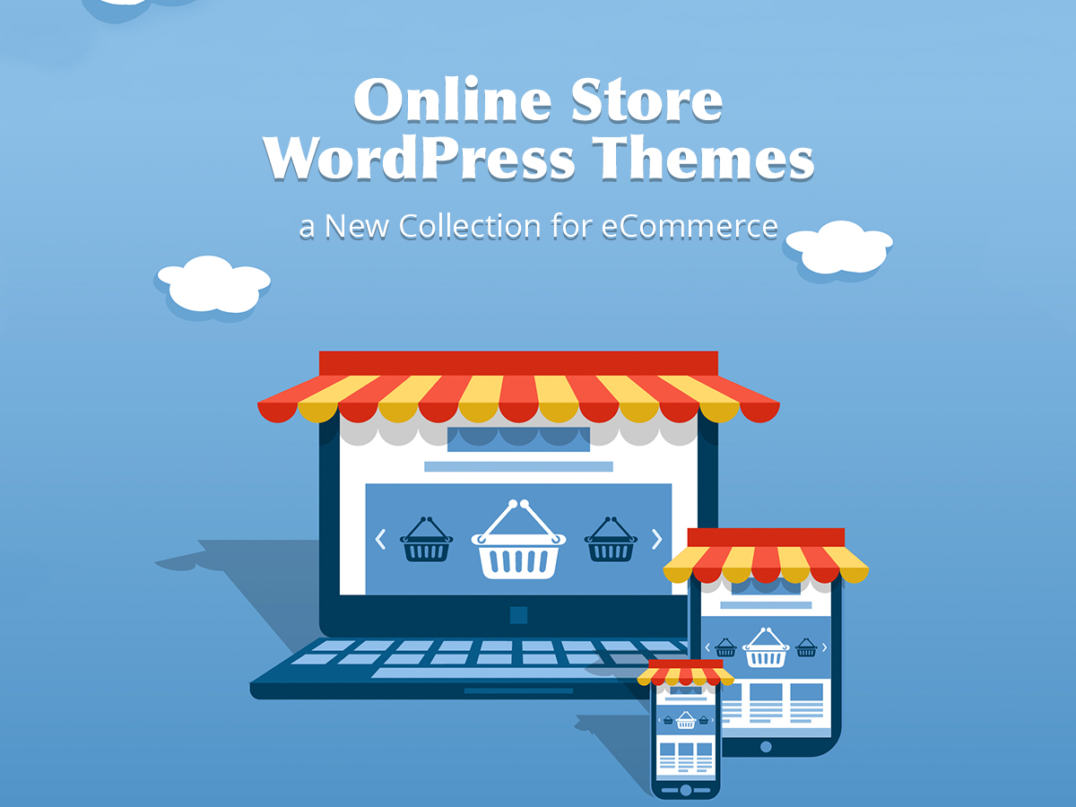 Online Store WordPress Themes a Collection for WP Daddy