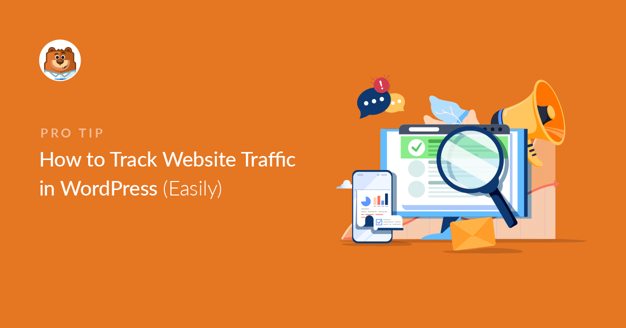 How to Track site Traffic to Your WordPress Site (Easily)