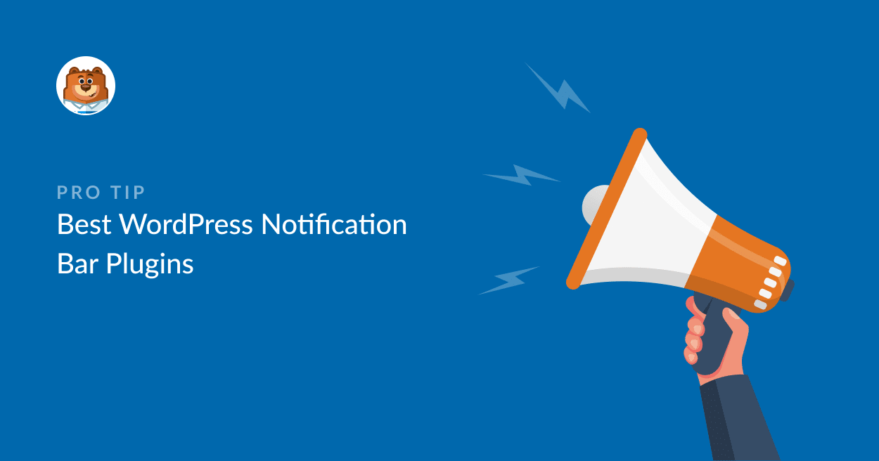 7 Best WordPress Notification Bar Plugins in 2024