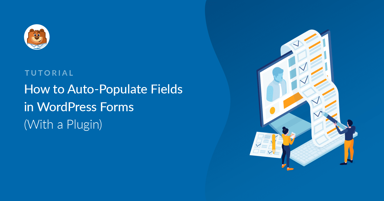 How to AutoPopulate Fields in WordPress Forms