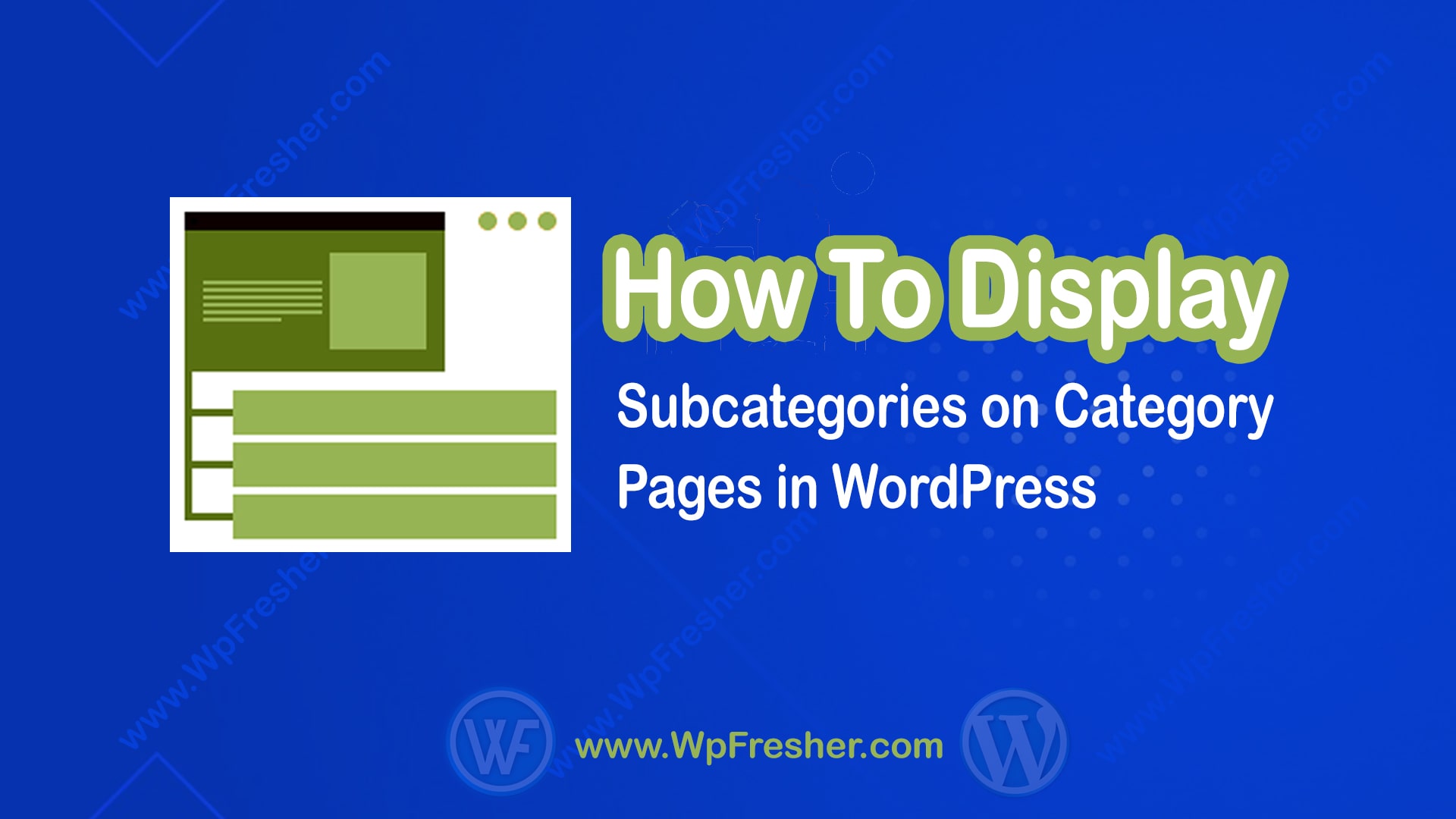 How to Display Subcategories on Category Pages in WordPress WpFresher