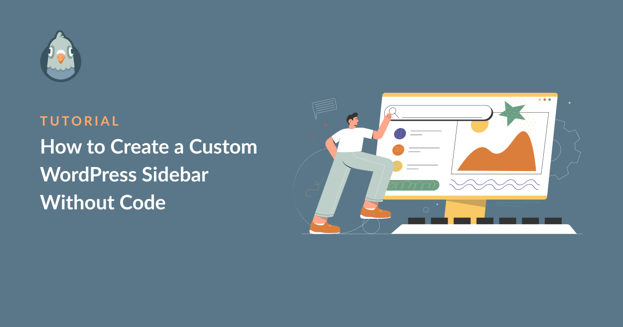 How to Create a Custom WordPress Sidebar Without Code