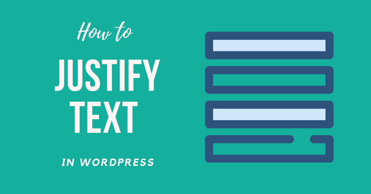 How to Justify Text in WordPress (2020) Easy Beginners Guide WP Marks How to Justify Text in WordPress (2020) Easy Beginners Guide WP Marks