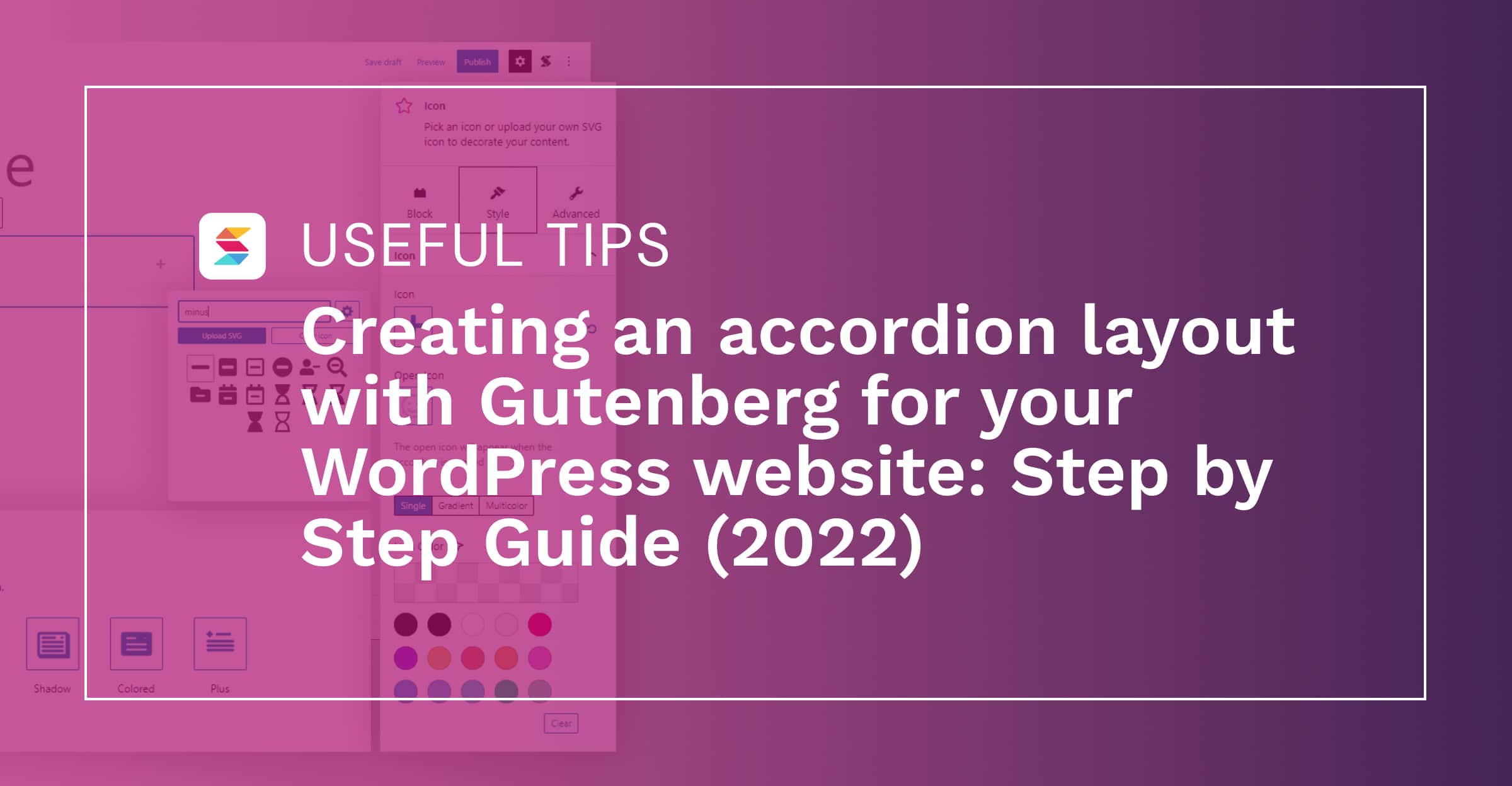 Creating an accordion layout with Gutenberg for your WordPress website