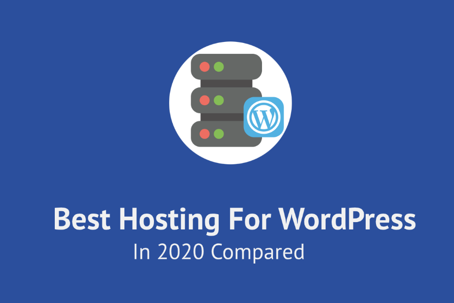 How to Decide the Best Hosting for WordPress in 2022 Compared