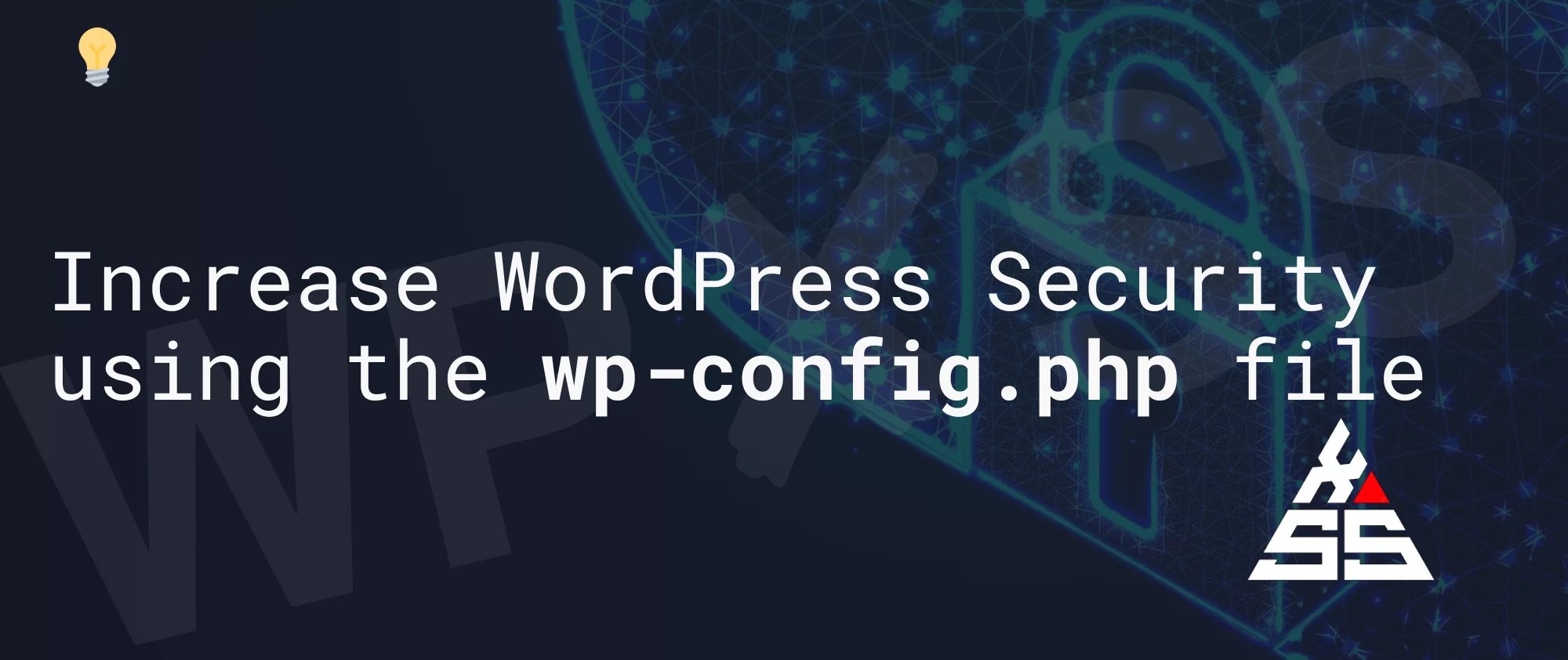Increase WordPress Security using wpconfig.php wpXSS