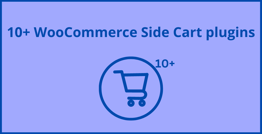10+ Side Cart plugins to transform your store WPXtension