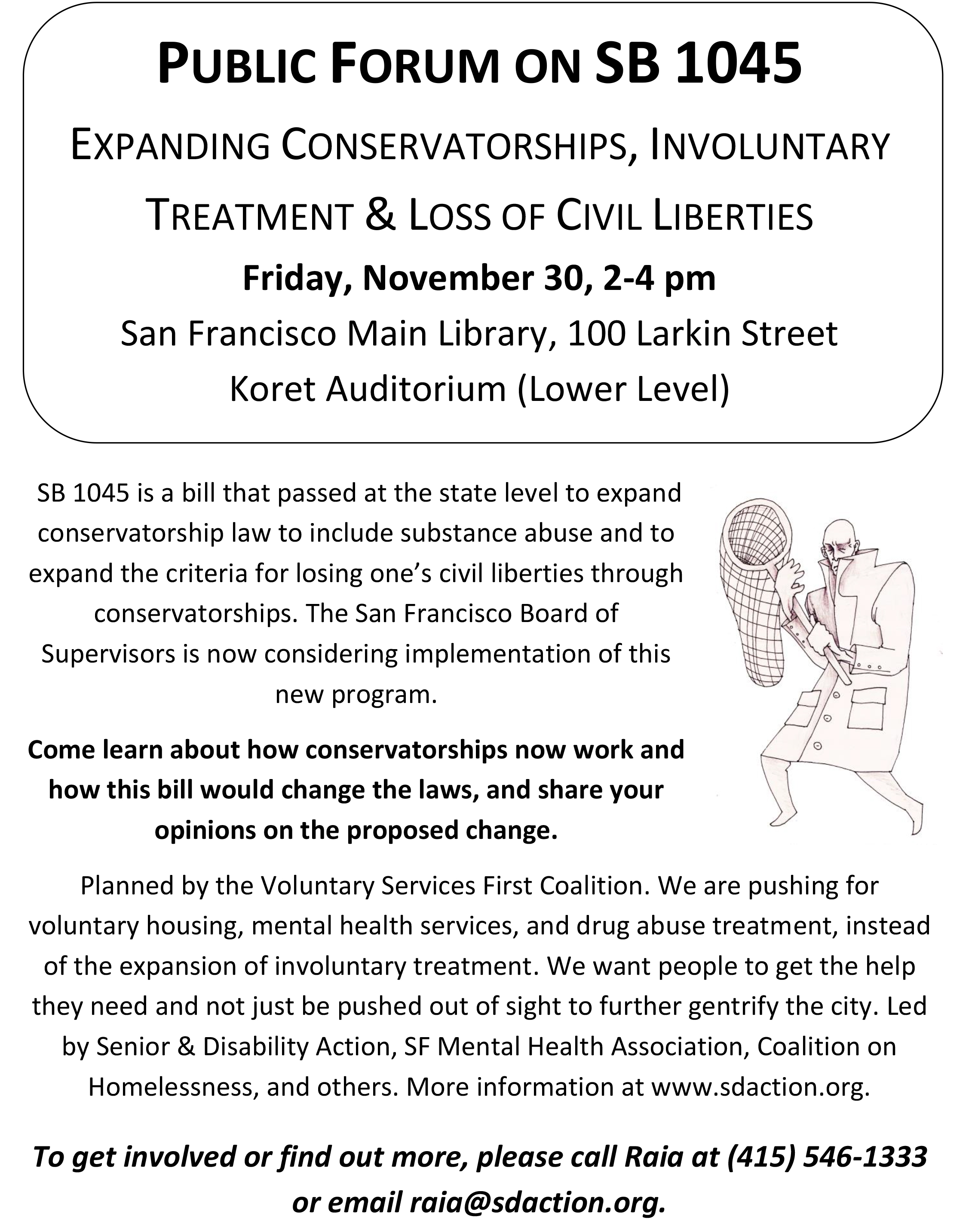 WRAP Public Forum on SB 1045 Expanding Conservatorships, Involuntary