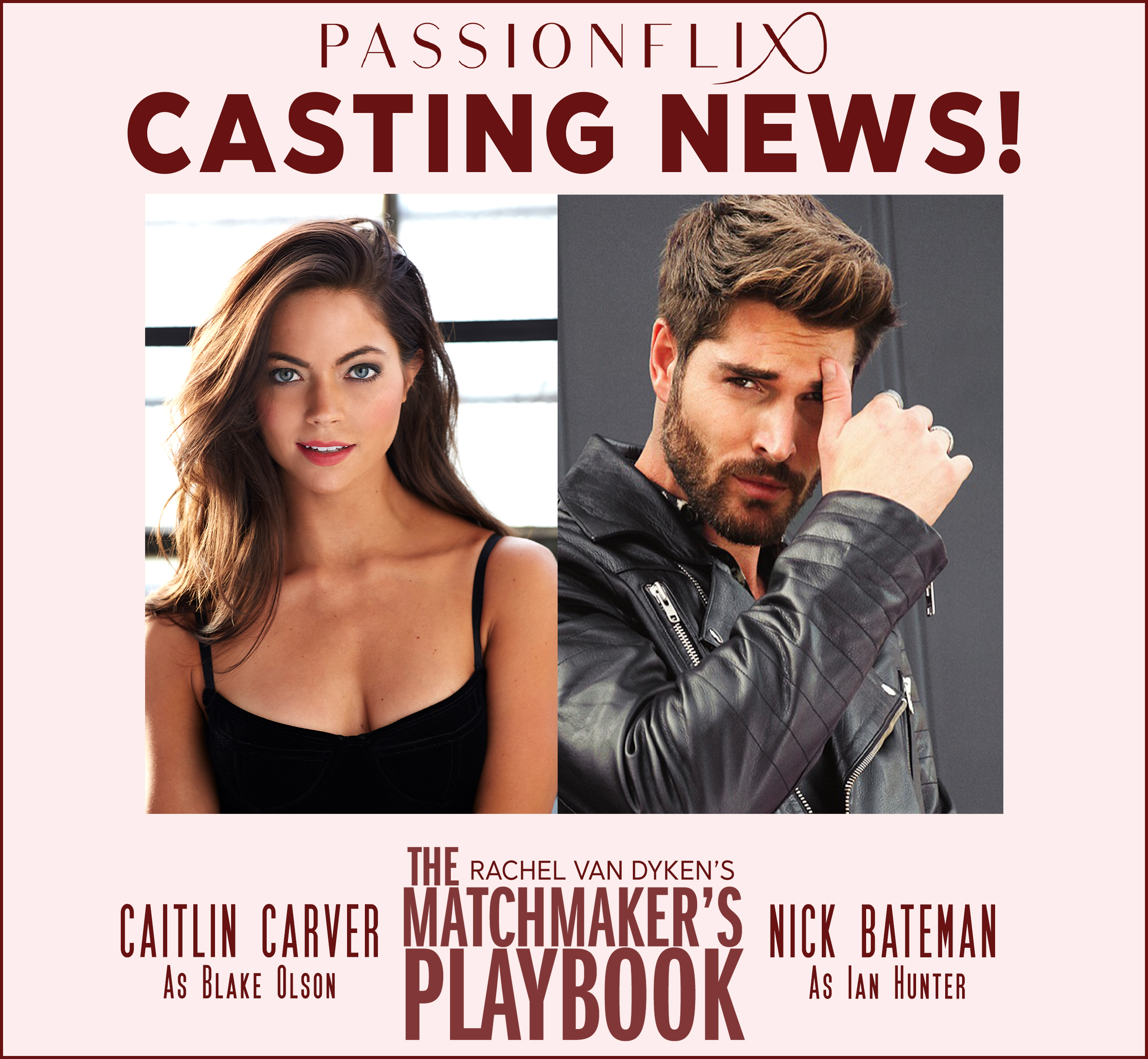 PASSIONFLIX ANNOUNCEMENT 12/1 Casting News The Matchmaker