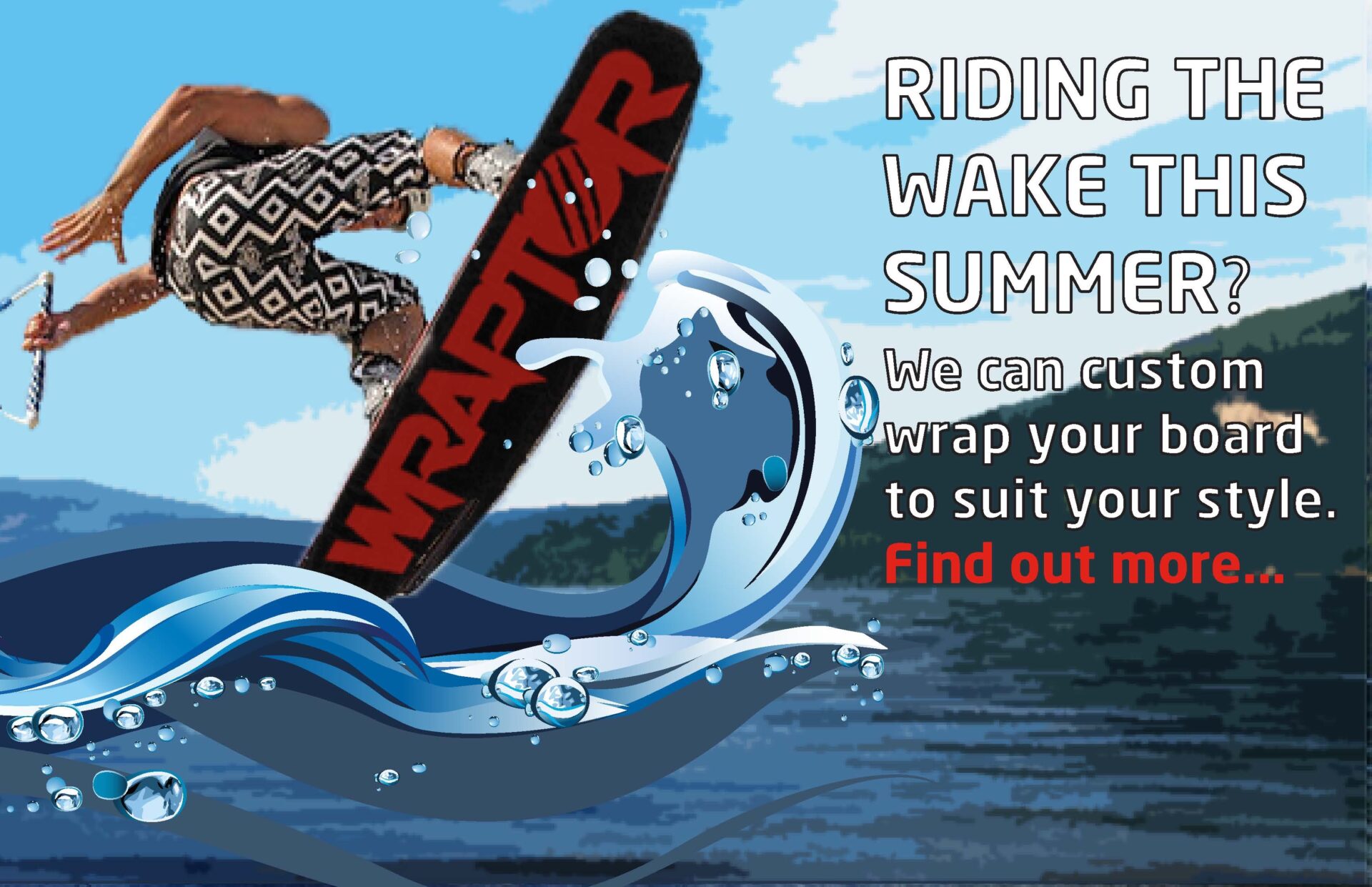 Snowboards Longboards Wakeboards Wraptor Signs & Graphics