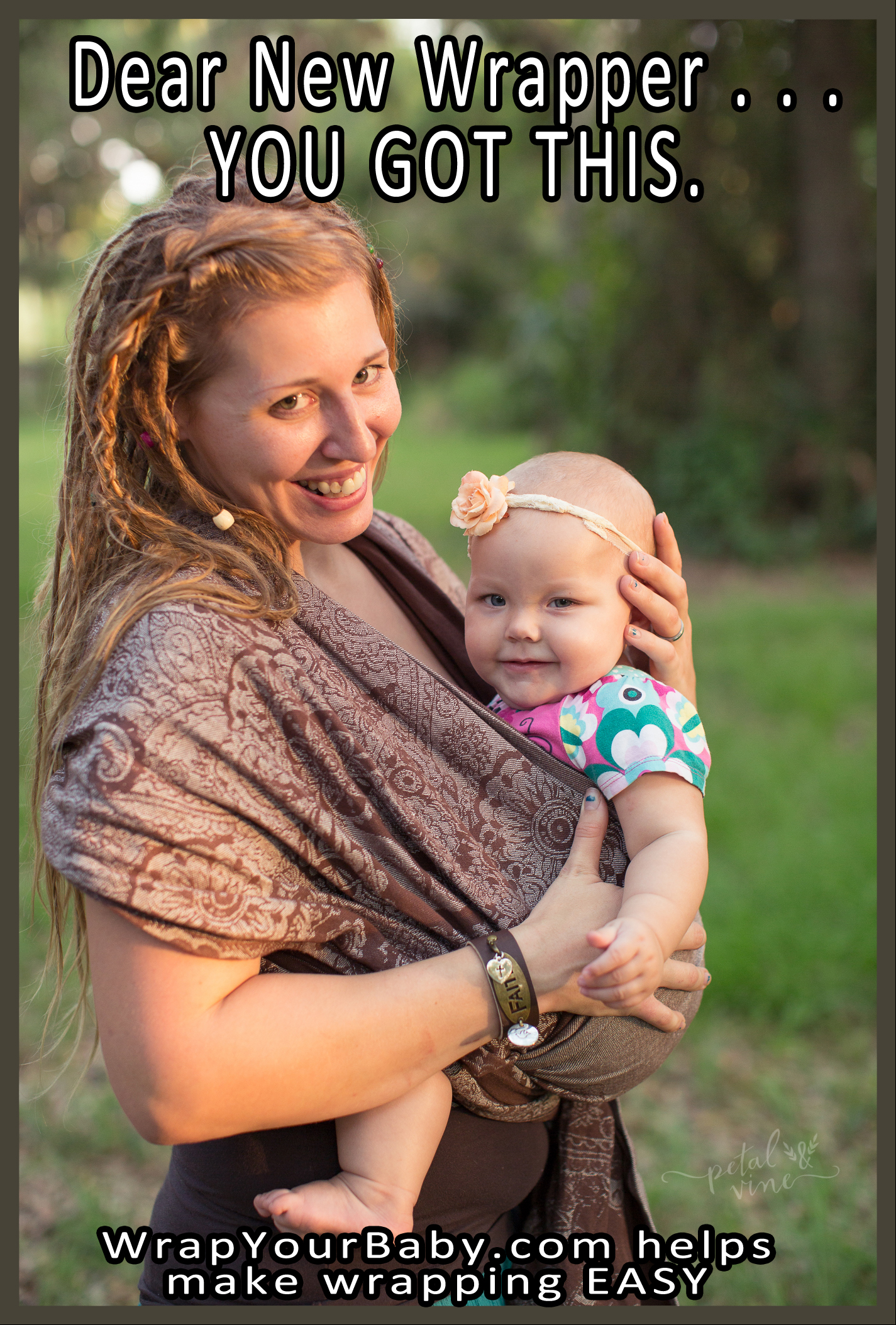 Dear New Wrapper . . . You Got This! Wrap Your Baby