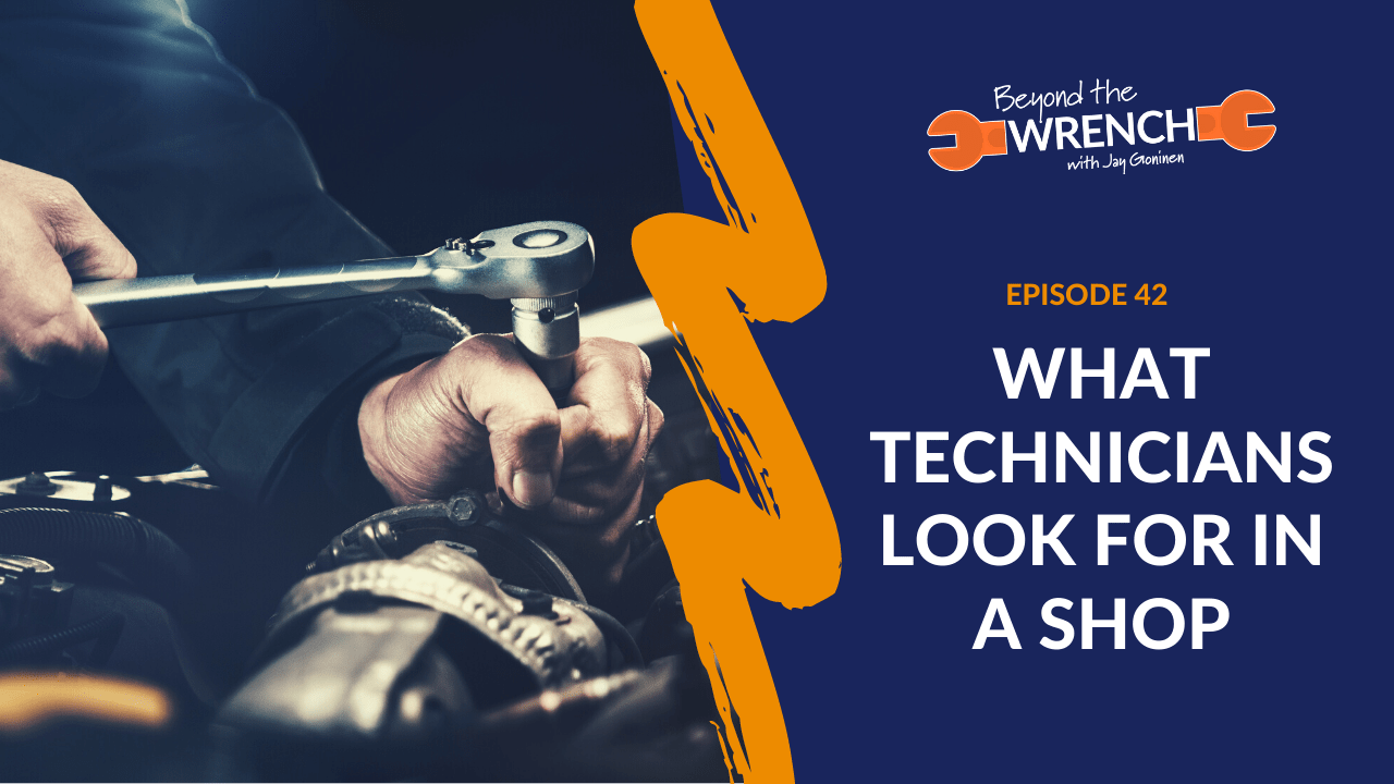 What Technicians Look For in a Shop With Damon Agostino