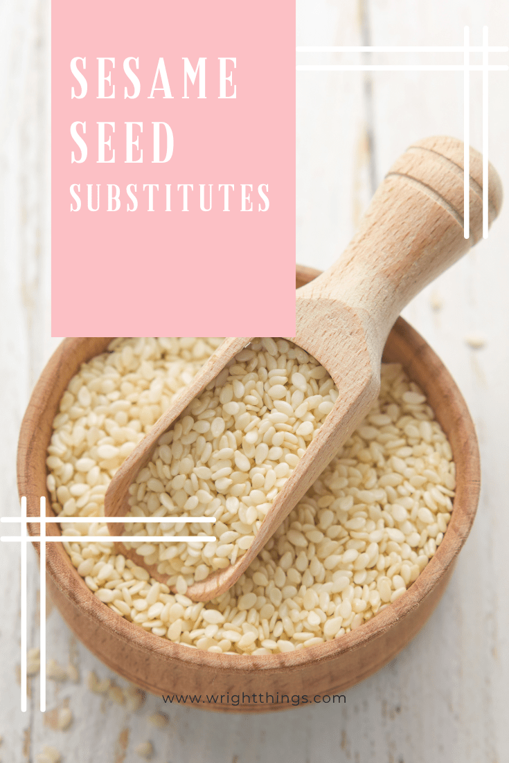 Sesame Seed Substitutes Wright Things