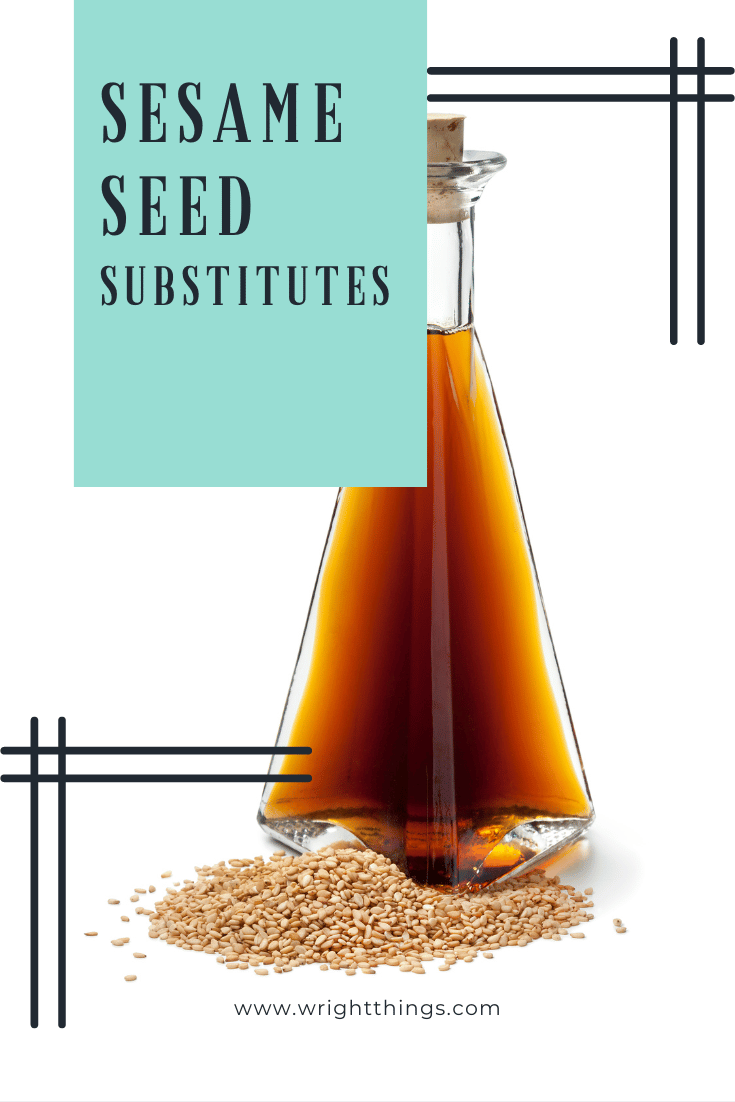 Sesame Seed Substitutes Wright Things