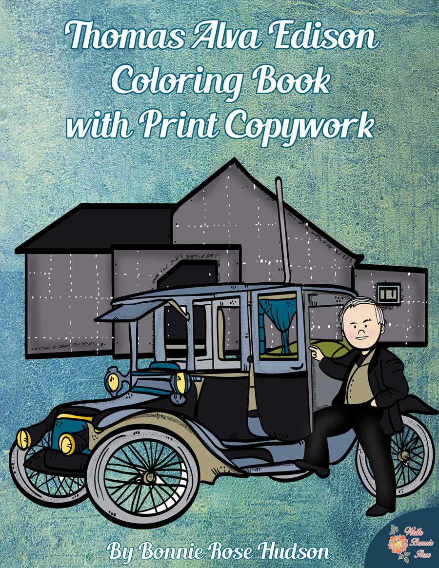 Thomas Alva Edison Coloring Book with Print Copywork