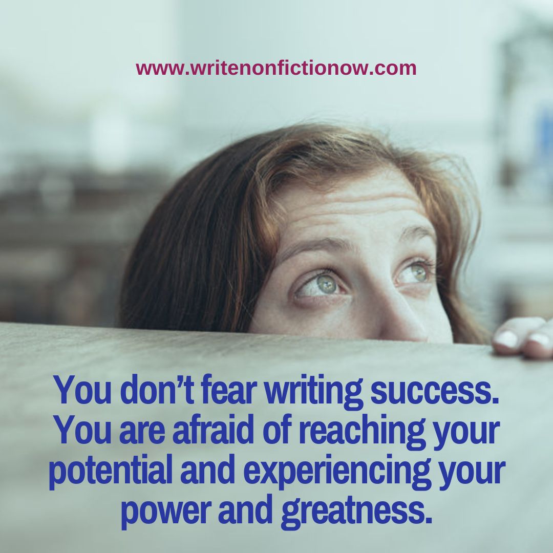 The #1 Purpose Writers Worry Success Greater than Failure