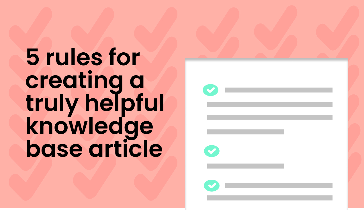 5 rules for creating a truly helpful knowledge base article Writer