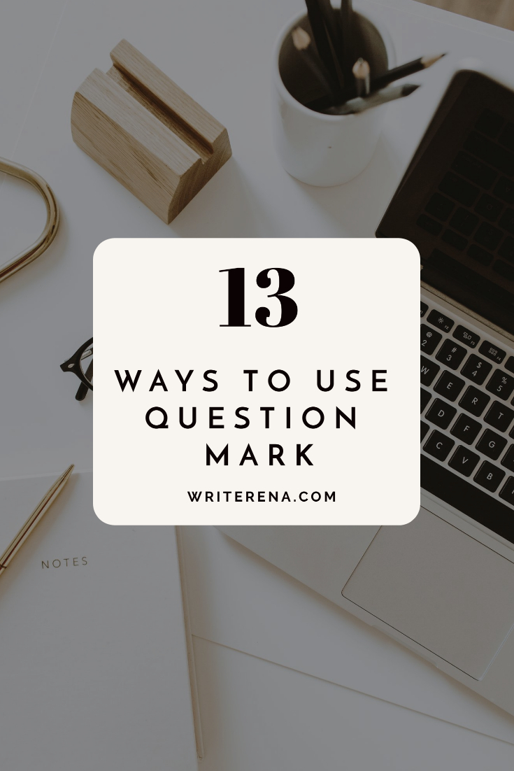 13 Top Secrets you Didn't Know of Uses of Question Mark